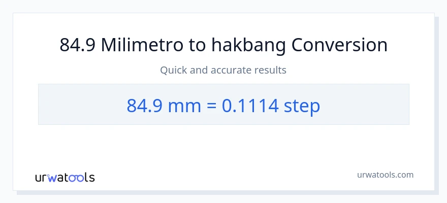 84.9 milimetro patungong mga hakbang na conversion