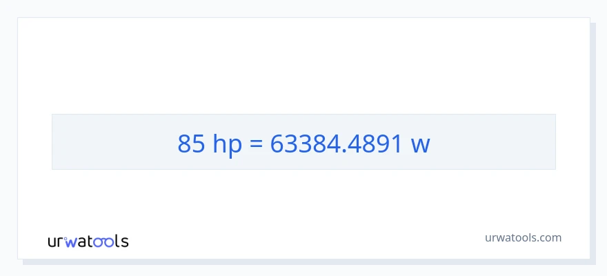 تبدیل 85 اسب بخار به وات