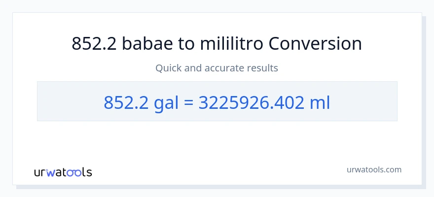 852.2 Mga galon patungong mga mililitro na conversion