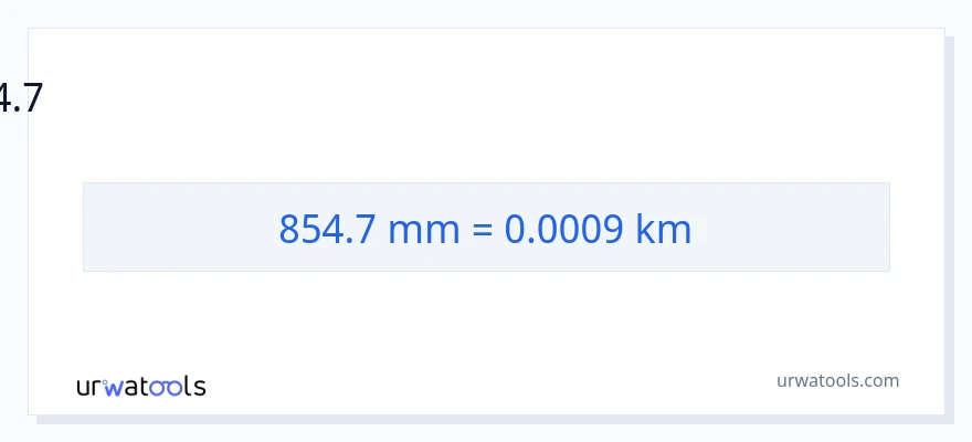 854.7 மில்லிமீட்டர்கள் இலிருந்து கிலோமீட்டர்கள் வரை மாற்றம்