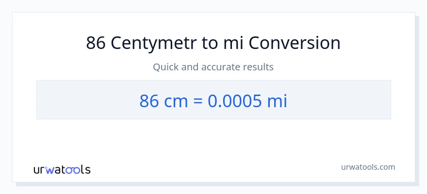 Konwersja 86 Centymetry do mile