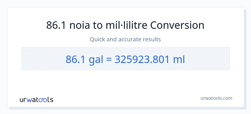 Conversió de 86.1 Galons a mil·lilitres