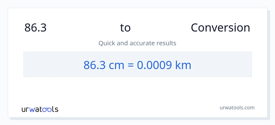 86.3 સેન્ટીમીટર થી કિલોમીટર રૂપાંતર