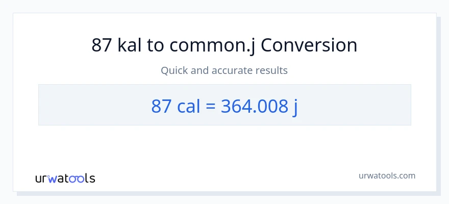 87 mga kaloriya patungong mga joule na conversion