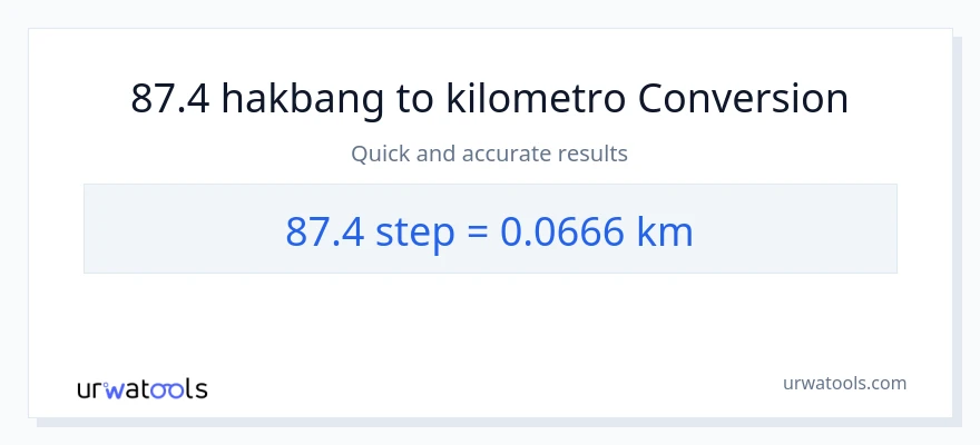 87.4 mga hakbang patungong Kilometro na conversion