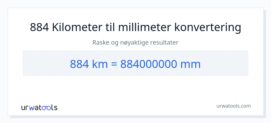 884 kilometer til millimeter konvertering