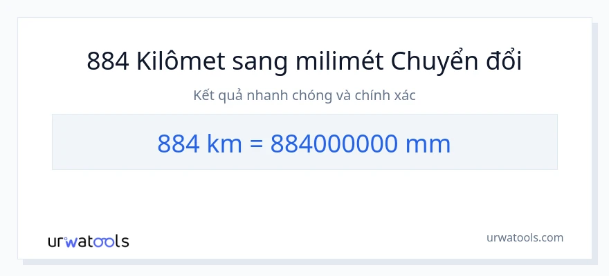 Chuyển đổi 884 kilômét sang milimét