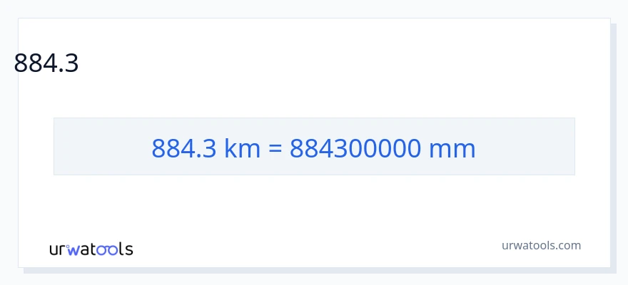 884.3 కిలోమీటర్లు నుండి మిల్లీమీటర్లు కు మార్పిడి