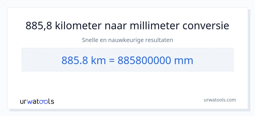 885.8 kilometers naar millimeters conversie