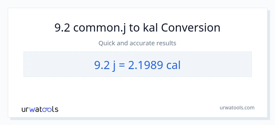 9.2 mga joule patungong mga kaloriya na conversion