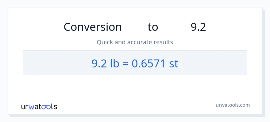 המרה של 9.2 Lbs ל- אבנים