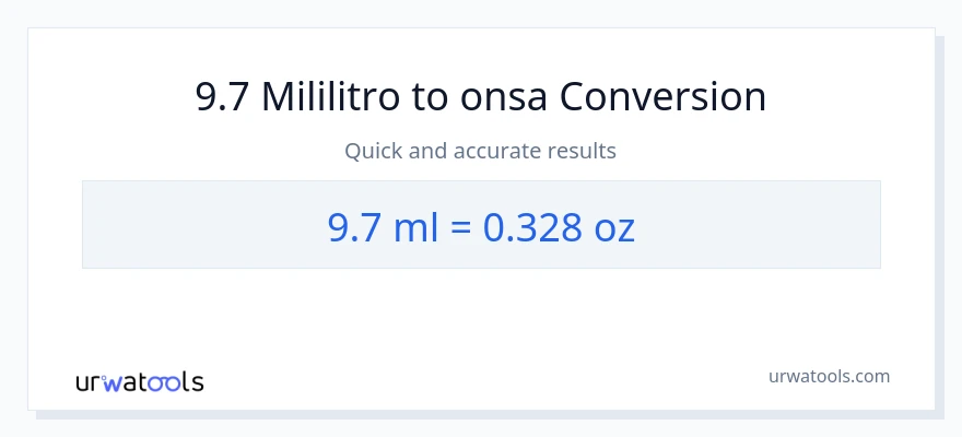 9.7 mga mililitro patungong Mga onsa na conversion