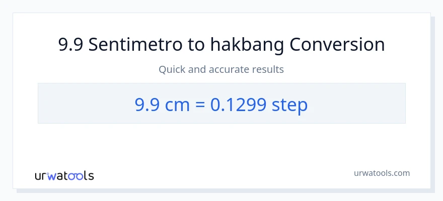 9.9 Mga Sentimetro patungong mga hakbang na conversion