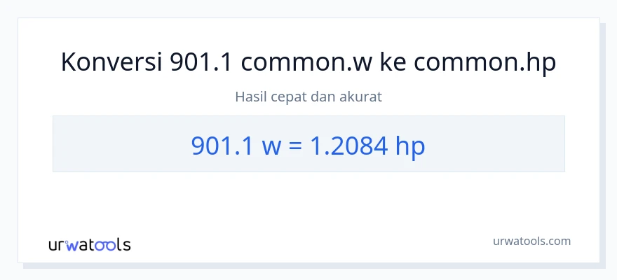 Konversi 901.1 watt ke daya kuda