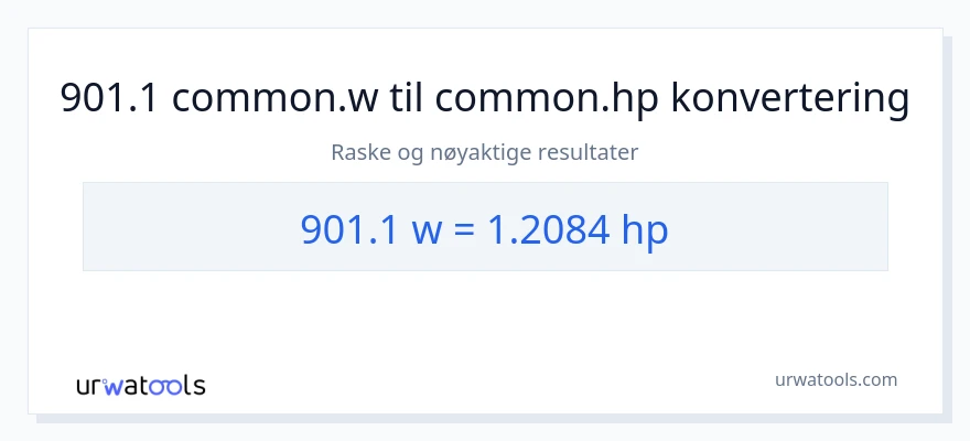 901.1 watt til hestekrefter konvertering