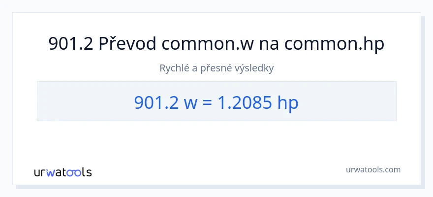 Konverze z watty na koňská síla: 901.2
