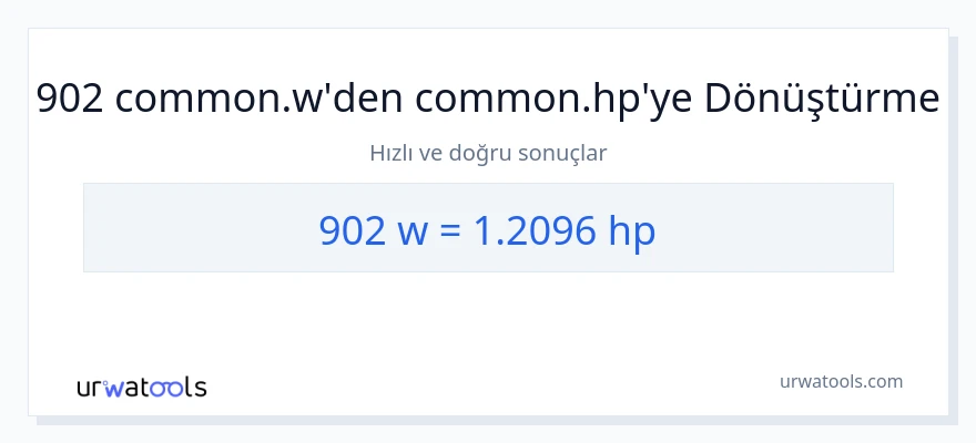902 watt'den beygir gücü'e dönüşüm