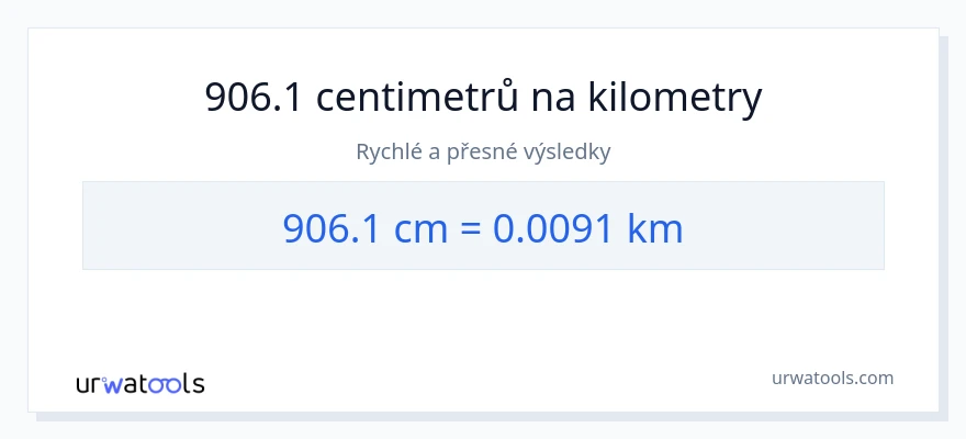 Konverze z Centimetry na kilometry: 906.1