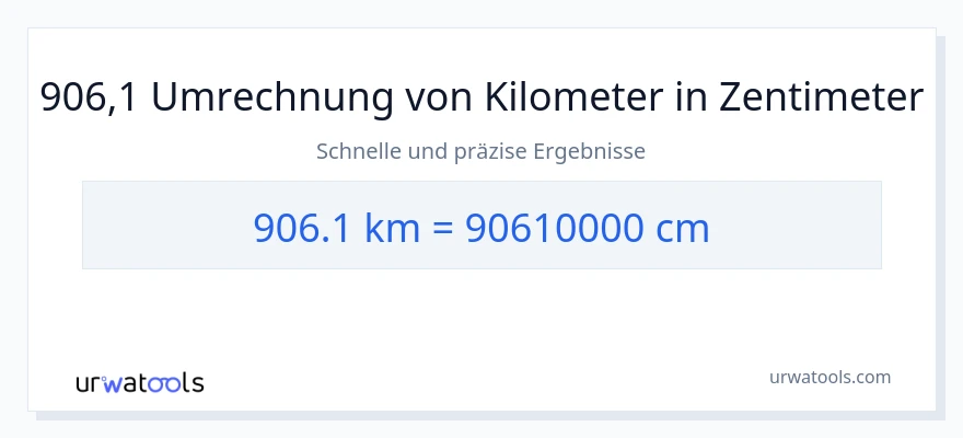906.1 Kilometer zu Zentimeter Umwandlung