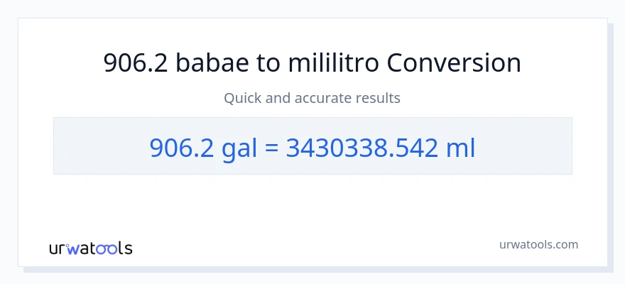906.2 Mga galon patungong mga mililitro na conversion