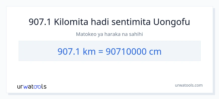 Ubadilishaji wa 907.1 kilomita hadi Sentimita