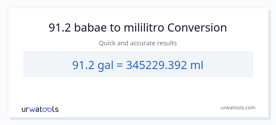91.2 Mga galon patungong mga mililitro na conversion