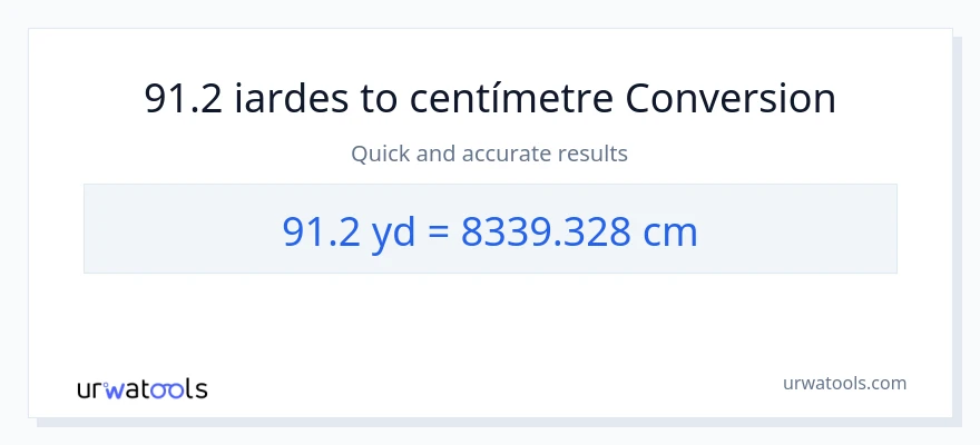 Conversió de 91.2 iardes a Centímetres