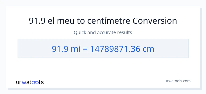 Conversió de 91.9 milles a Centímetres