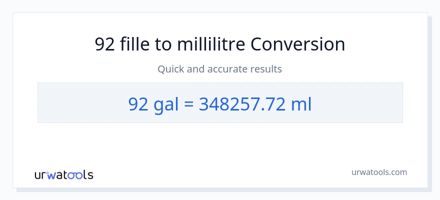 Conversion 92 Gallons vers millilitres