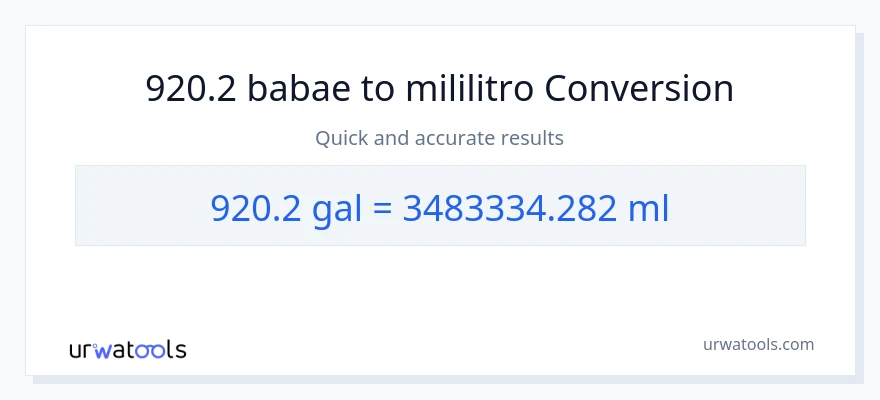 920.2 Mga galon patungong mga mililitro na conversion