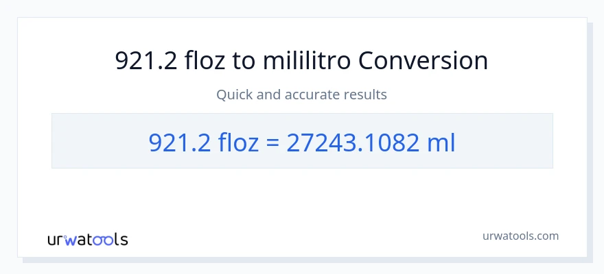 921.2 mga onsa ng likido patungong mga mililitro na conversion