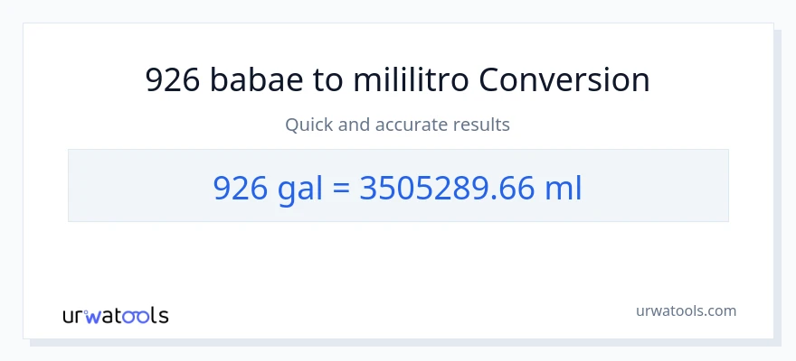 926 Mga galon patungong mga mililitro na conversion