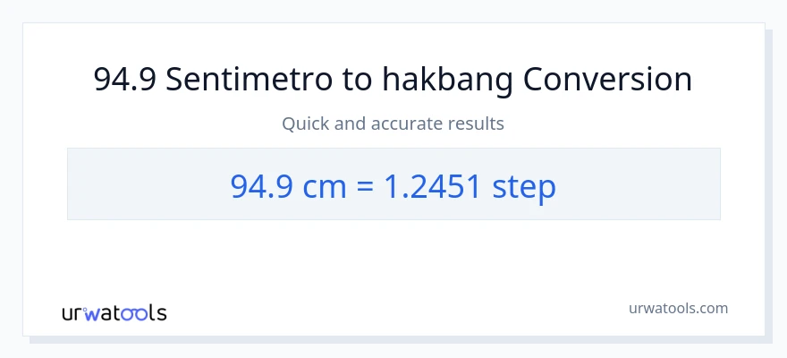 94.9 Mga Sentimetro patungong mga hakbang na conversion