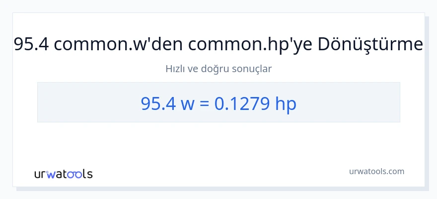 95.4 watt'den beygir gücü'e dönüşüm