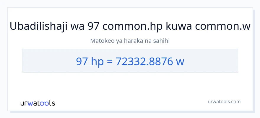 Ubadilishaji wa 97 farasi hadi wati