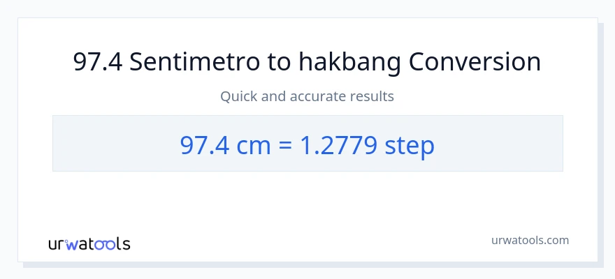 97.4 Mga Sentimetro patungong mga hakbang na conversion