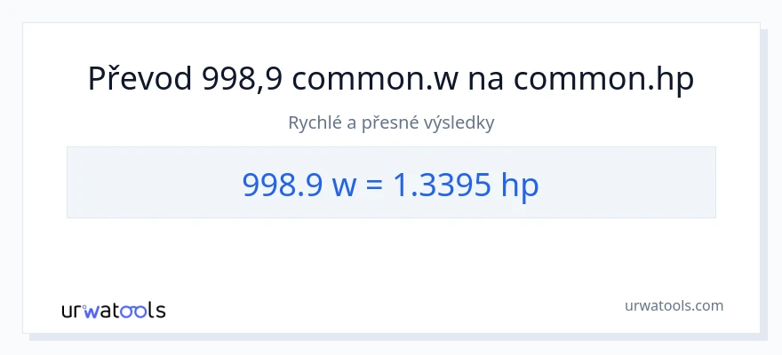 Konverze z watty na koňská síla: 998.9