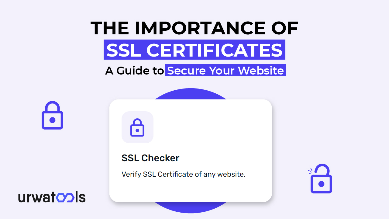 SSL 인증서의 중요성 : 웹 사이트 보안 가이드