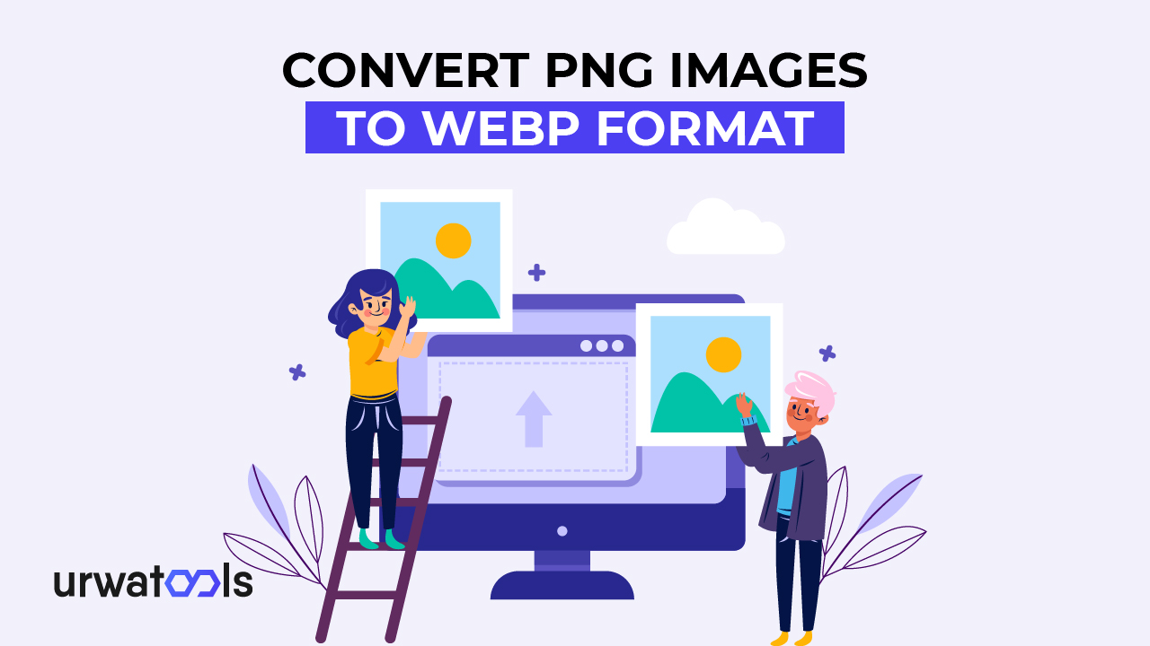  Paano i convert ang mga imahe ng PNG sa format ng WebP