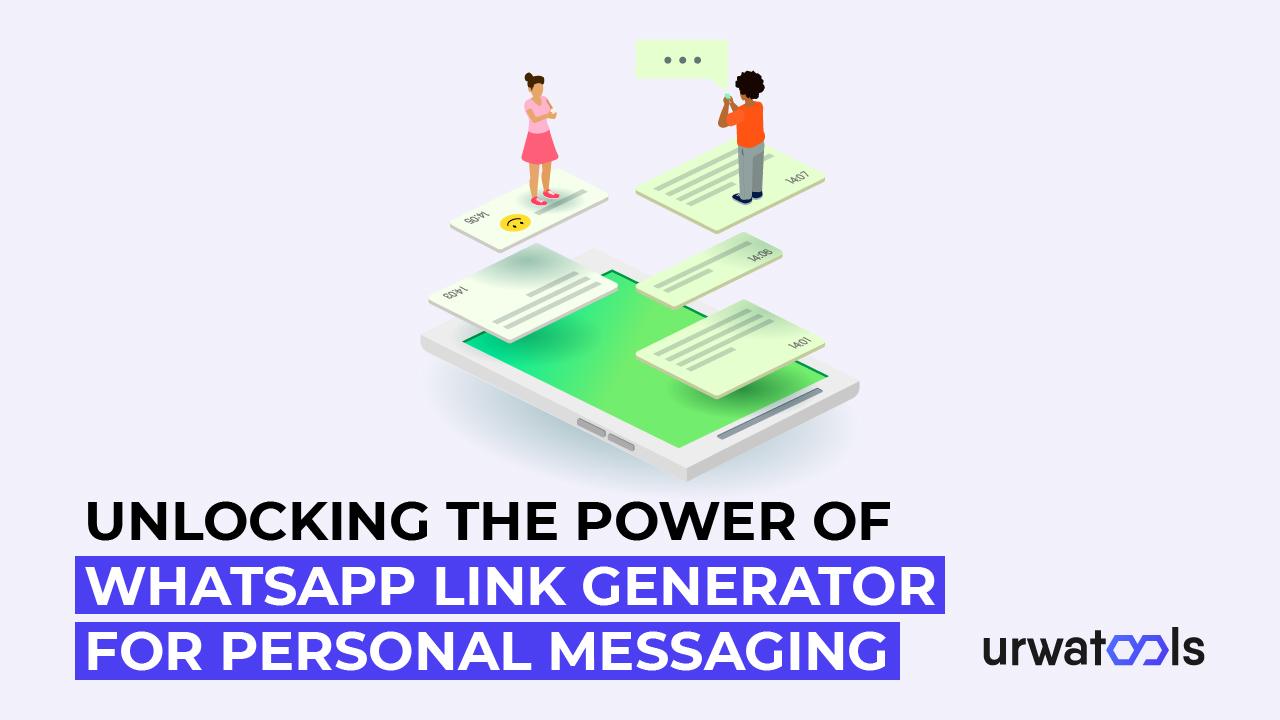 Pag unlock ng Power ng WhatsApp Link Generator para sa Personal Messaging