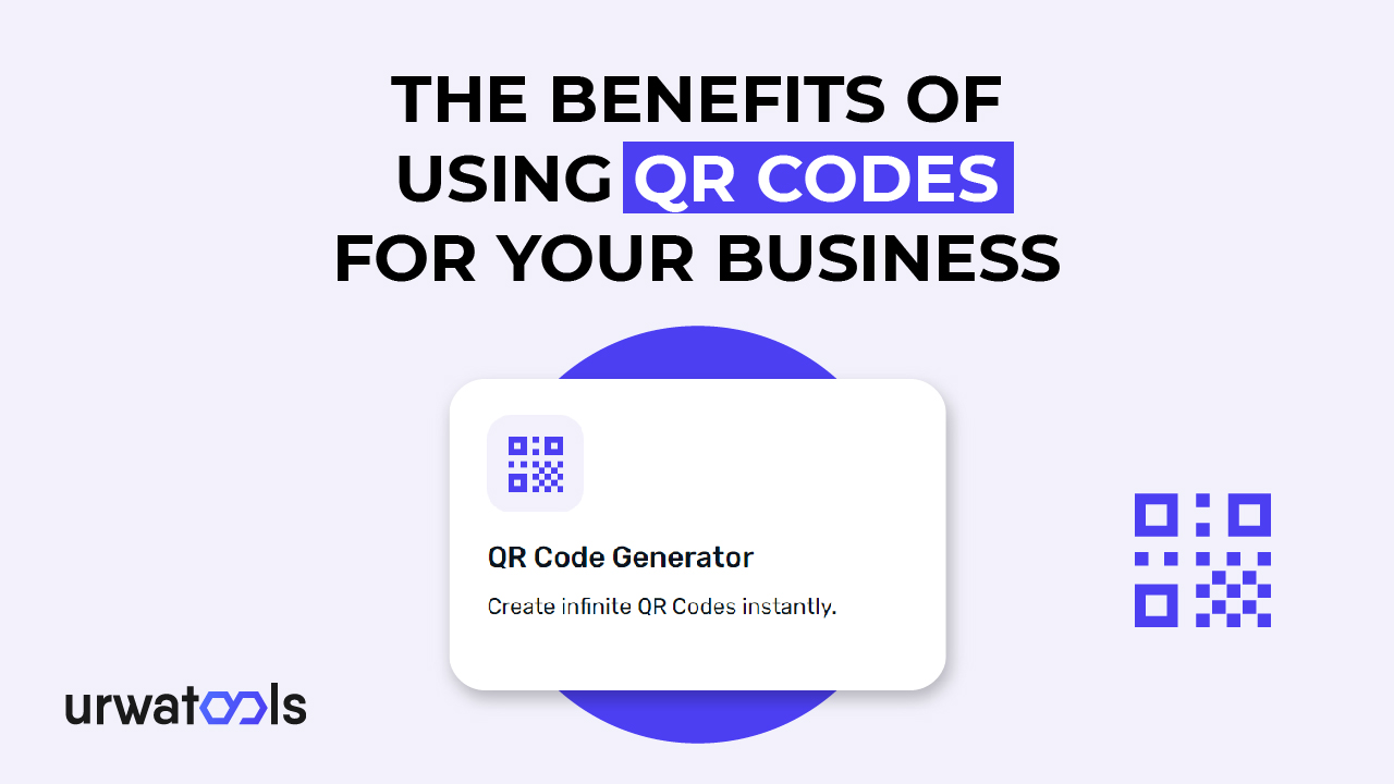 ビジネスで QR コードを使用するメリット