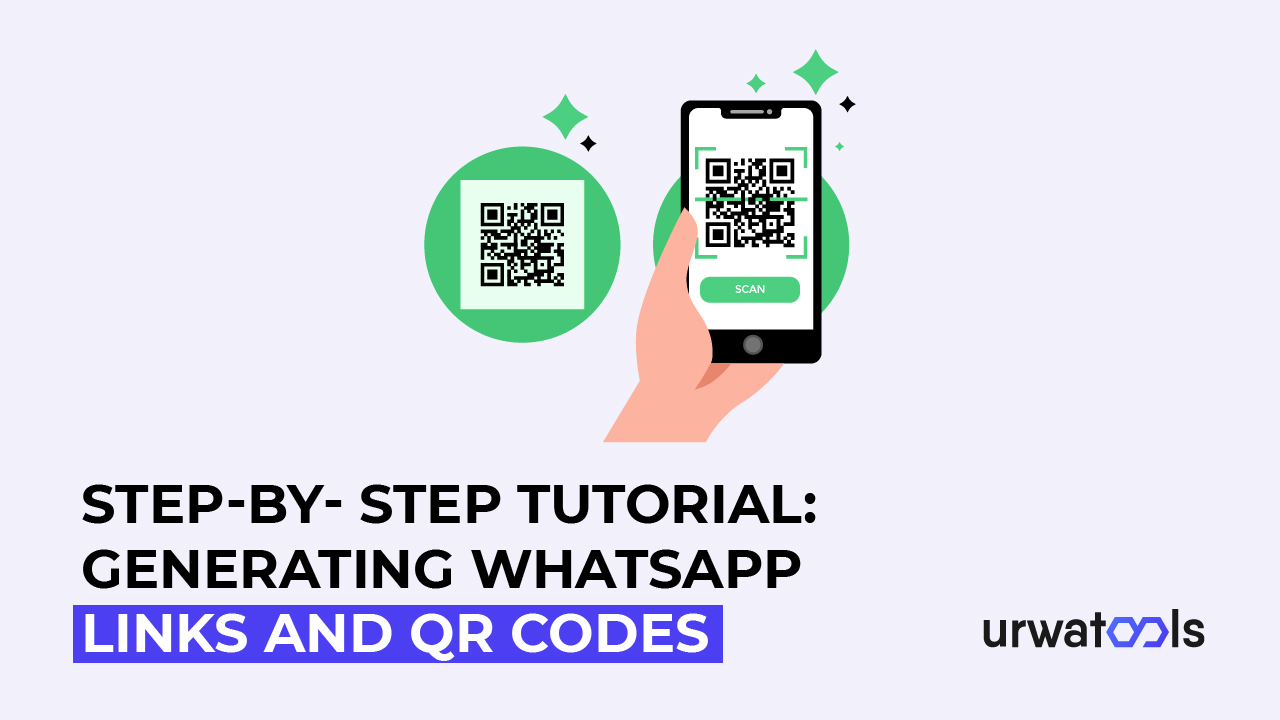 บทช่วยสอนทีละขั้นตอน: การสร้างลิงก์ WhatsApp และรหัส QR