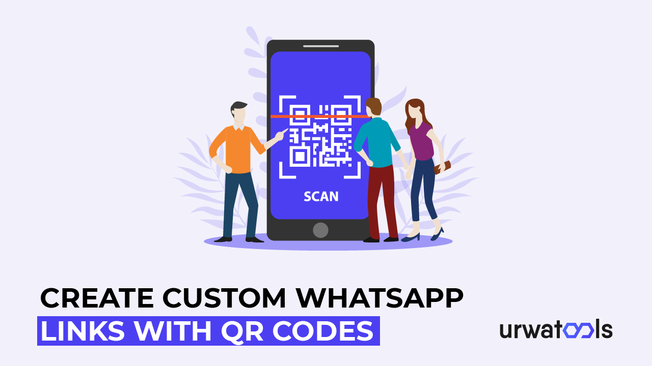 Kuinka luoda mukautettuja WhatsApp-linkkejä QR-koodeilla
