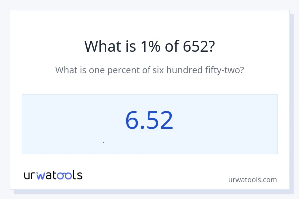 652 નું 1% કેટલું થાય?
