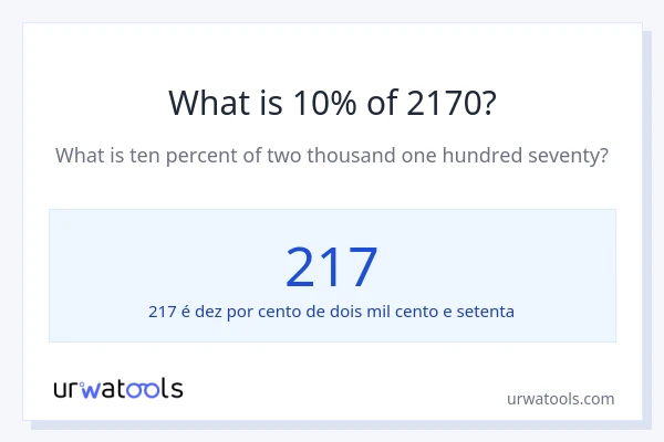 Qual é o valor de 10% de 2170?
