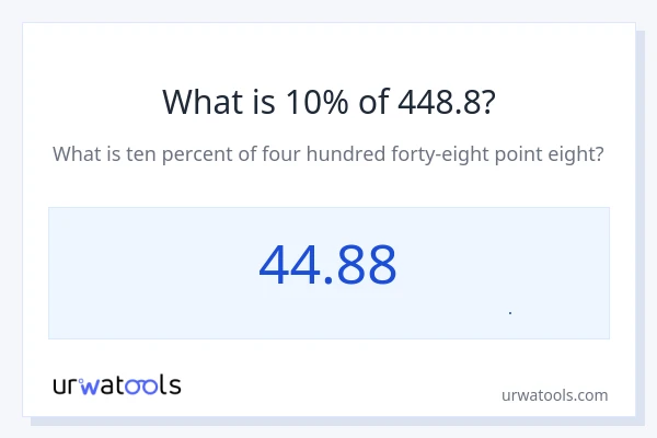 10% از 448.8 چقدر است؟