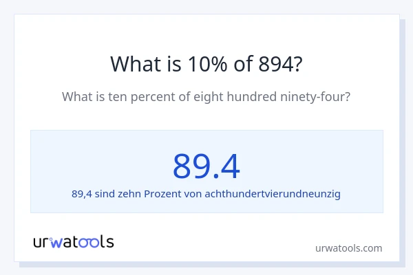 Was ist 10% von 894?