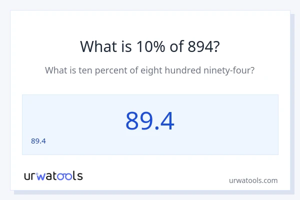 894 യുടെ 10% എന്താണ്?