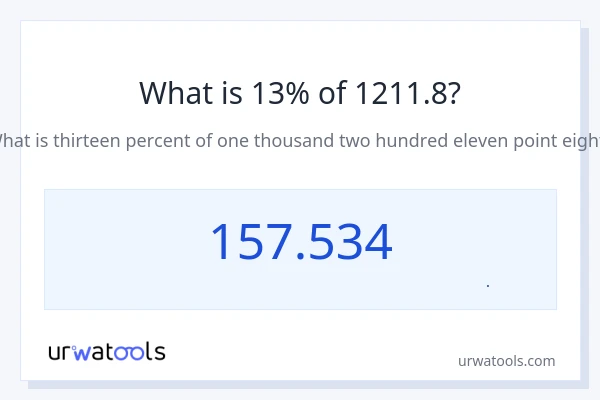 13% از 1211.8 چقدر است؟