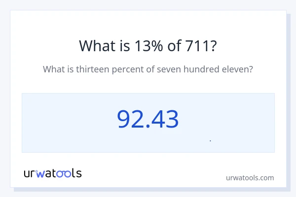 13% از 711 چقدر است؟
